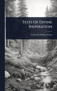 bokomslag Tests Of Divine Inspiration