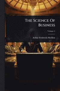 bokomslag Science Of Business