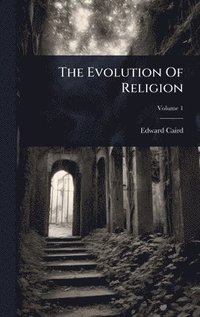 bokomslag Evolution Of Religion