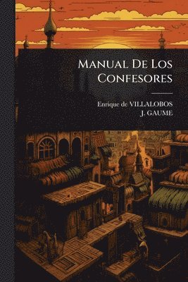 bokomslag Manual De Los Confesores