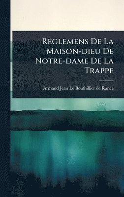 bokomslag RÃ(c)glemens De La Maison-dieu De Notre-dame De La Trappe