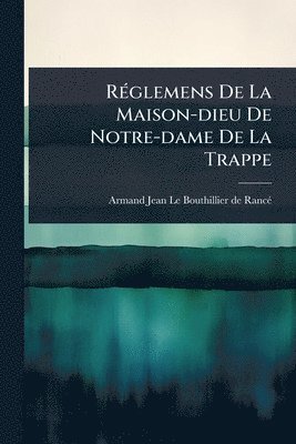bokomslag RÃ(c)glemens De La Maison-dieu De Notre-dame De La Trappe
