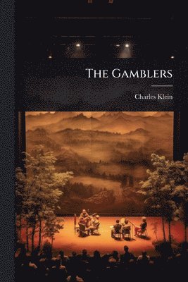Charles Klein - Gamblers, Häftad