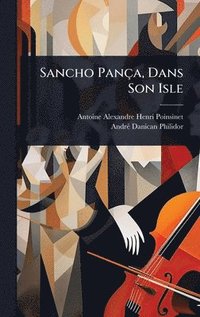 bokomslag Sancho PanÃ§a, Dans Son Isle