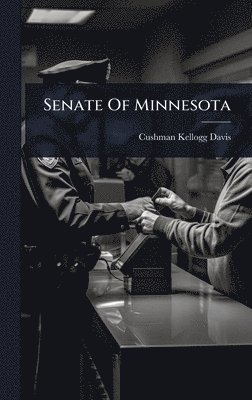 bokomslag Senate Of Minnesota