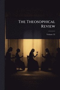 bokomslag Theosophical Review
