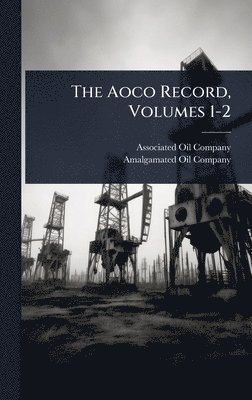 bokomslag Aoco Record, Volumes 1-2