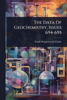 bokomslag Data Of Geochemistry, Issues 694-695