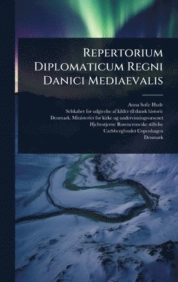 Repertorium Diplomaticum Regni Danici Mediaevalis