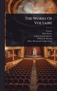 bokomslag Works Of Voltaire