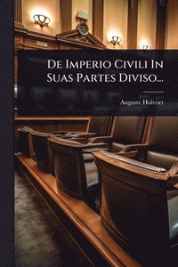 bokomslag De Imperio Civili In Suas Partes Diviso...