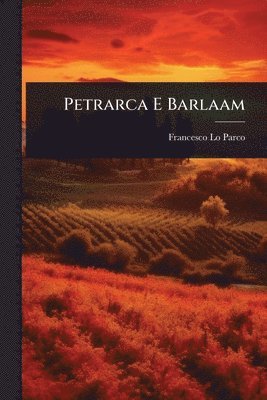 Petrarca E Barlaam