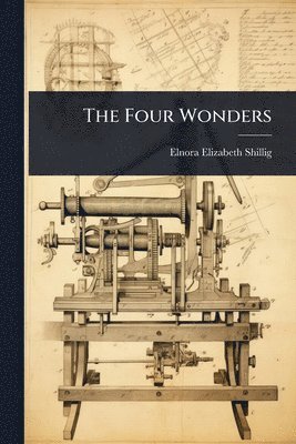 bokomslag Four Wonders