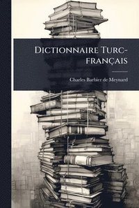 bokomslag Dictionnaire Turc-français