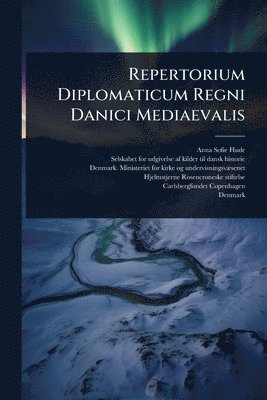 Repertorium Diplomaticum Regni Danici Mediaevalis