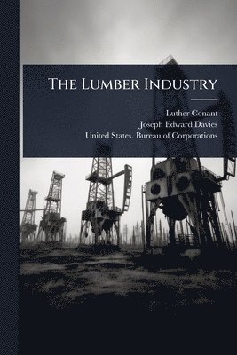 bokomslag Lumber Industry