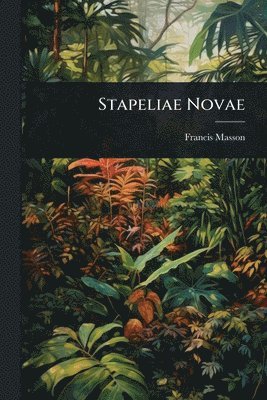 bokomslag Stapeliae Novae