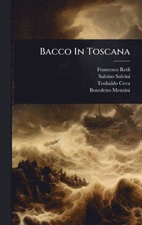 bokomslag Bacco In Toscana