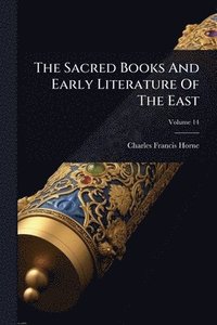 bokomslag Sacred Books And Early Literature Of The East