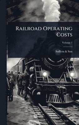bokomslag Railroad Operating Costs