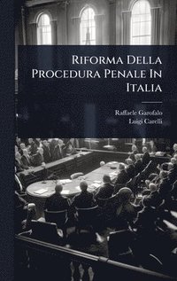 bokomslag Riforma Della Procedura Penale In Italia