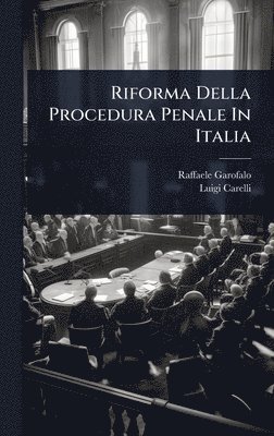 bokomslag Riforma Della Procedura Penale In Italia