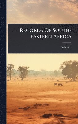 Records Of South-eastern Africa