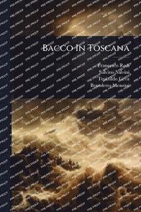 bokomslag Bacco In Toscana