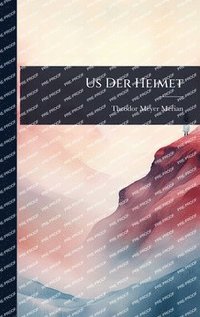 bokomslag Us Der Heimet