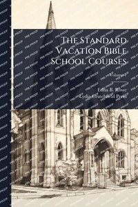 bokomslag Standard Vacation Bible School Courses
