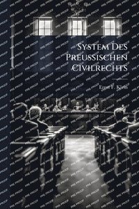 bokomslag System Des Preussischen Civilrechts