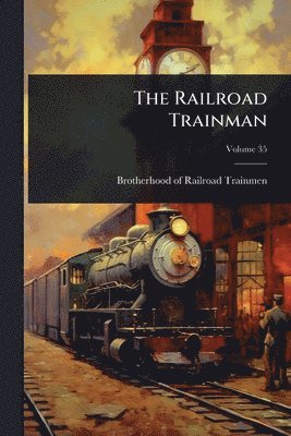bokomslag Railroad Trainman