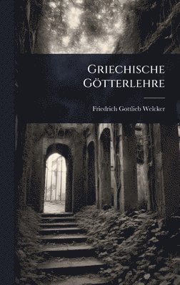 bokomslag Griechische Götterlehre