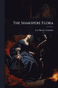 bokomslag Shakspere Flora