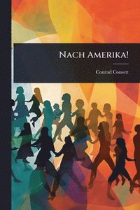 bokomslag Nach Amerika!
