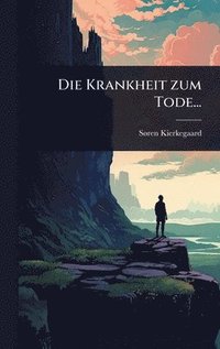 bokomslag Krankheit zum Tode...