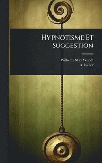 bokomslag Hypnotisme Et Suggestion