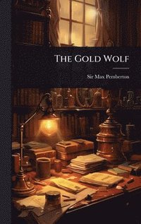 bokomslag The Gold Wolf