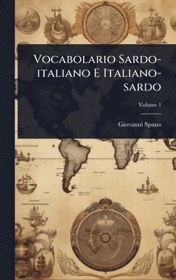 bokomslag Vocabolario Sardo-italiano E Italiano-sardo