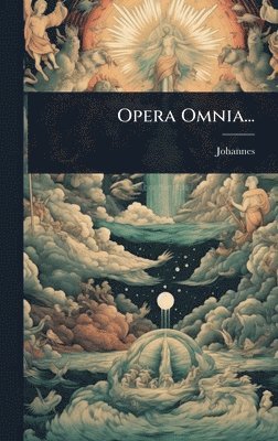 Opera Omnia...
