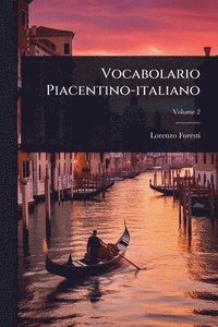 bokomslag Vocabolario Piacentino-italiano