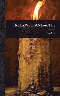 bokomslag Kreuzweg-Andacht,