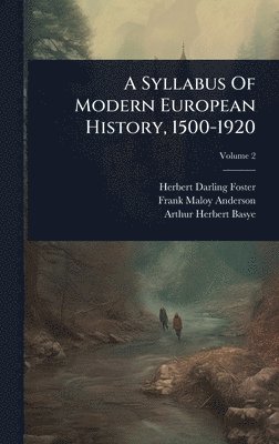 bokomslag Syllabus Of Modern European History, 1500-1920
