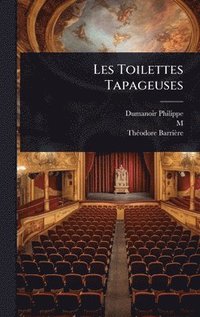bokomslag Les Toilettes Tapageuses
