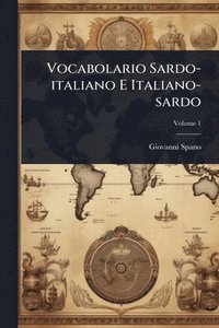 bokomslag Vocabolario Sardo-italiano E Italiano-sardo