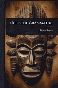 bokomslag Nubische Grammatik...