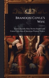 bokomslag Brandon Coyle's Wife