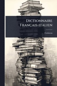 bokomslag Dictionnaire Français-italien