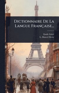 bokomslag Dictionnaire De La Langue Française...