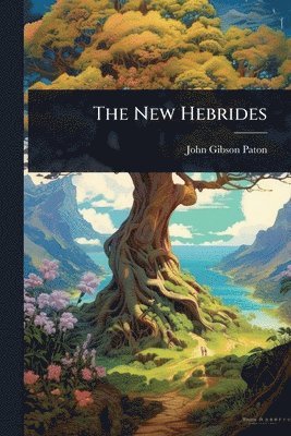 bokomslag New Hebrides